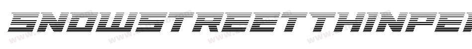 SnowstreetThinPersonalUse-E6vW字体转换 SnowstreetThinPersonalUse-E6vW字体转换