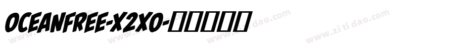OceanFree-x2XO字体转换