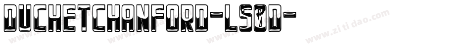 DuchetChanford-l50d字体转换