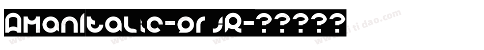 AmanItalic-grjR字体转换