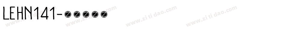 LEHN141字体转换