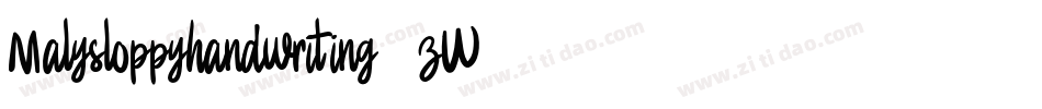Malysloppyhandwriting-25zW字体转换