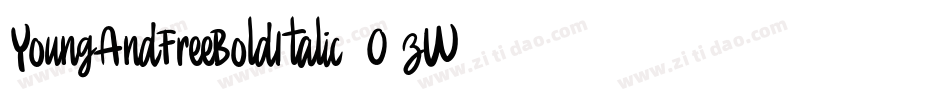 YoungAndFreeBoldItalic-2O1zW字体转换