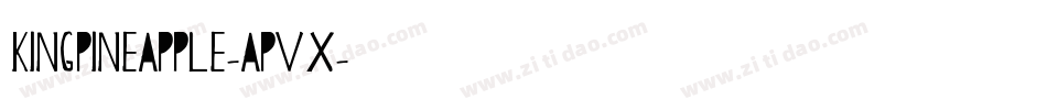 KingPineapple-aPvx字体转换