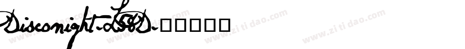 Disconight-L58D字体转换