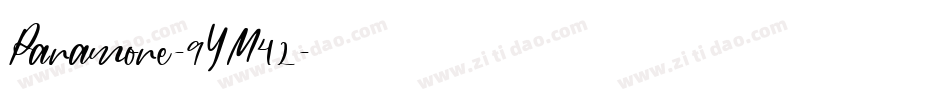 Paramore-9YM42字体转换
