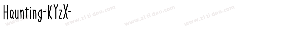 Haunting-KYzX字体转换