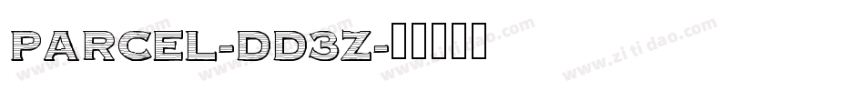 Parcel-dd3Z字体转换 Parcel-dd3Z字体转换