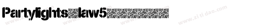 Partylights-law5字体转换