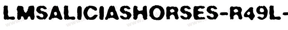 LmsAliciasHorses-r49L字体转换