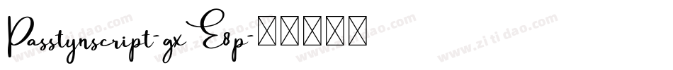Passtynscript-gxE8p字体转换