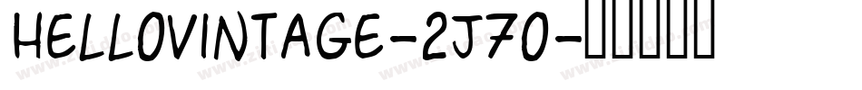 HelloVintage-2J7o字体转换