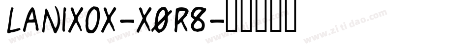LanixOx-x0R8字体转换