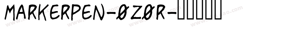 MarkerPen-0z0R字体转换