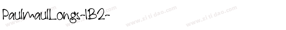 PaulmaulLongs-1B2字体转换