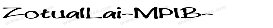 ZotualLai-MP1B字体转换