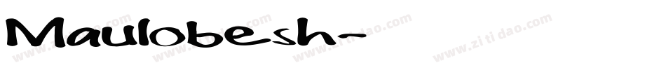 Maulobesh字体转换