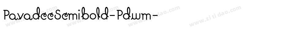 PavadeeSemibold-Pdwm字体转换 PavadeeSemibold-Pdwm字体转换