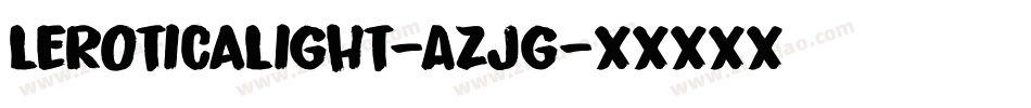 LeroticaLight-AZJg字体转换