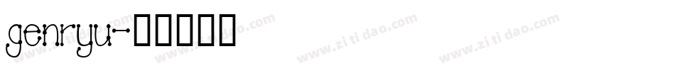 genryu字体转换