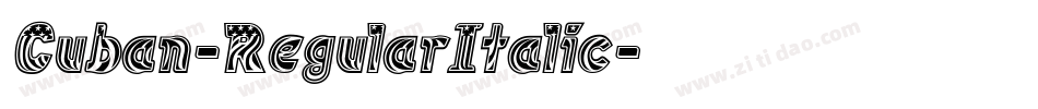Cuban-RegularItalic字体转换