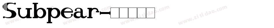Subpear字体转换