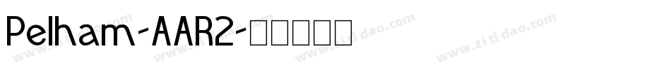 Pelham-AAR2字体转换