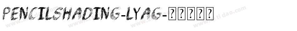 PencilShading-LyAG字体转换