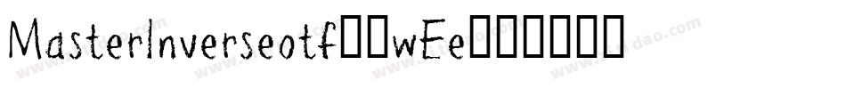 MasterInverseotf-2wEe字体转换