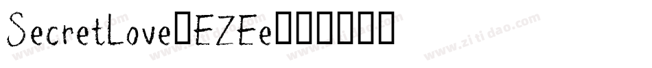 SecretLove-EZEe字体转换