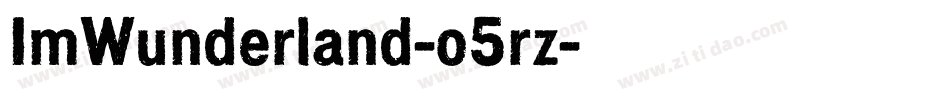 ImWunderland-o5rz字体转换