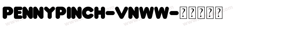 PennyPinch-Vnww字体转换