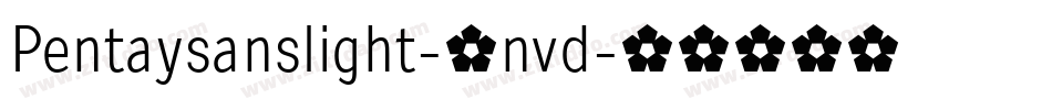 Pentaysanslight-0nvd字体转换
