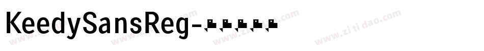 KeedySansReg字体转换