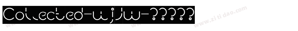 Collected-wjJw字体转换