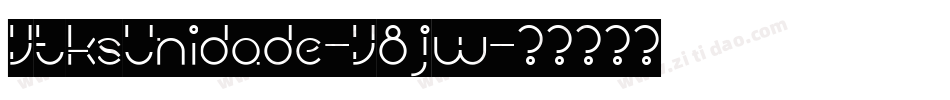 VtksUnidade-V8jw字体转换
