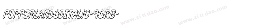 Pepperland3DItalic-9OrB字体转换