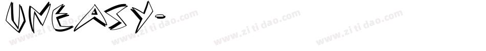 Uneasy字体转换