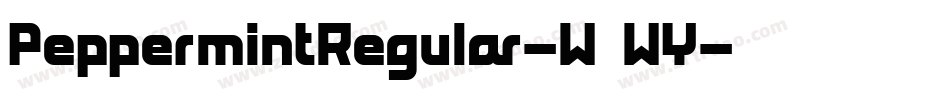 PeppermintRegular-W8WY字体转换