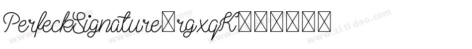 PerfeckSignature-rgxqK字体转换