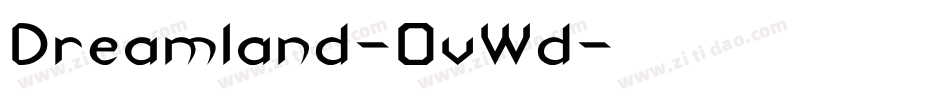 Dreamland-0vWd字体转换