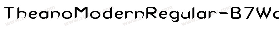 TheanoModernRegular-B7Wd字体转换