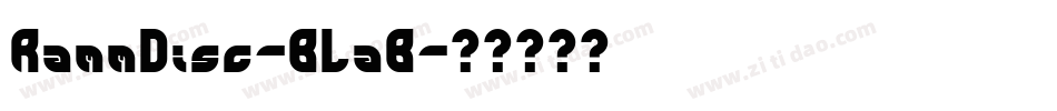 RammDisc-BLaB字体转换