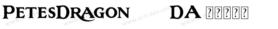 PetesDragon-K7VDA字体转换