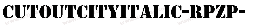 CutoutCityItalic-rPZp字体转换