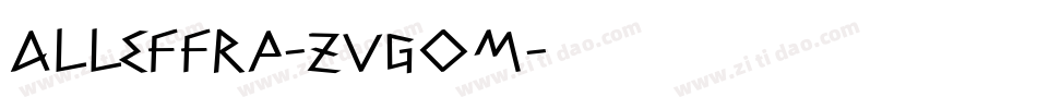 Alleffra-ZVGOm字体转换