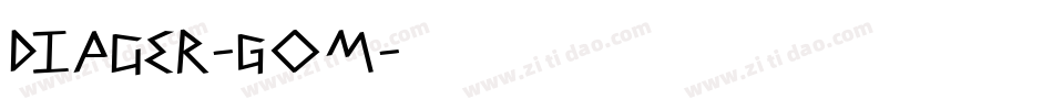 Diager-GOm字体转换