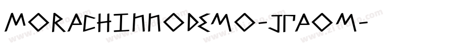 MorachinnoDemo-JRaOm字体转换