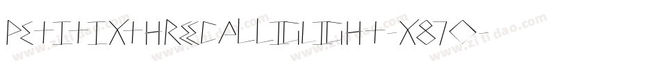 PetitixthreecalligLight-x87O字体转换