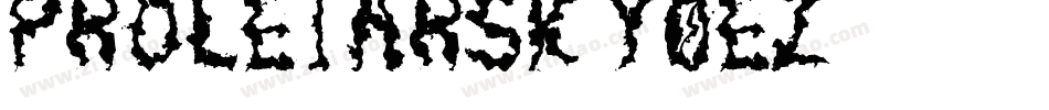 Proletarsk-y0eZ字体转换